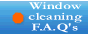 OUR WINDOW CLEANING FAQ'S