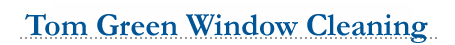 Tom Green window cleaners wellingborough